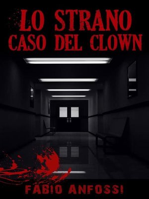 cover image of Lo strano caso del clown
